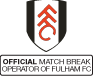 OFFICIAL MATCH BREAK 
OPERATOR OF FULHAM FC